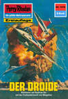 Perry Rhodan 1410: Der Droide