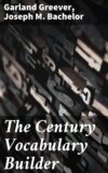 The Century Vocabulary Builder