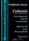 Cabanis und drei weitere Romane