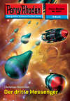 Perry Rhodan 2491: Der dritte Messenger