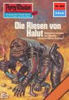 Perry Rhodan 824: Die Riesen von Halut