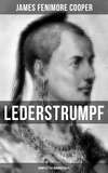 Lederstrumpf (Kompletter Romanzyklus)