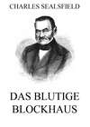 Das blutige Blockhaus