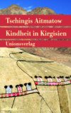 Kindheit in Kirgisien