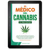 El médico del cannabis