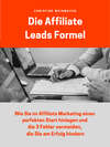 Die Affiliate Leads Formel