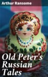 Old Peter's Russian Tales