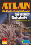 Atlan 796: Corlorques Botschaft