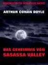 Das Geheimnis von Sasassa Valley