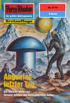 Perry Rhodan 2174: Anguelas letzter Tag