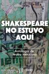 Shakespeare no estuvo aquí