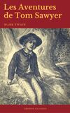 Les Aventures de Tom Sawyer (Cronos Classics)