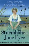 Sturmhöhe + Jane Eyre (2 Klassiker von Geschwister Brontë)