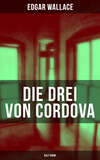 Die drei von Cordova (Kult-Krimi)