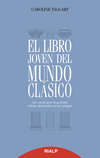 El libro joven del mundo clásico