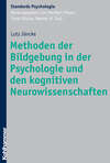 Methoden der Bildgebung in der Psychologie und den kognitiven Neurowissenschaften