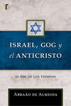 Israel, Gog y el Anticristo