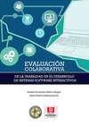 Evaluación colaborativa de la usabilidad en el desarrollo de sistemas software interactivos