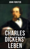 Charles Dickens' Leben