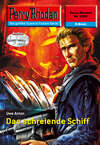 Perry Rhodan 2350: Das schreiende Schiff