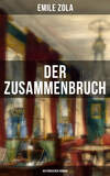 Der Zusammenbruch: Historischer Roman