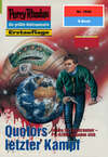 Perry Rhodan 1949: Quotors letzter Kampf