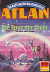 Atlan 714: Die Spur der Daila