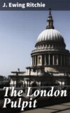 The London Pulpit