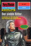 Perry Rhodan 2071: Der siebte Ritter