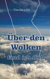 Über den Wolken fand ich dich