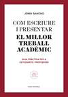 Com escriure i presentar el millor treball acadèmic