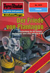 Perry Rhodan 1875: Der Friede von Plantagoo