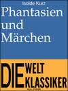 Phantasien und Märchen