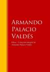 Obras  - Colección dede Armando Palacio Valdés