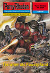 Perry Rhodan 2225: Terraner als Faustpfand