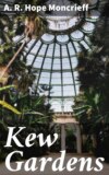 Kew Gardens