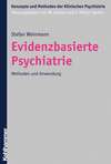 Evidenzbasierte Psychiatrie