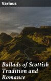 Ballads of Scottish Tradition and Romance