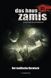 Das Haus Zamis 21 - Der teuflische Derwisch