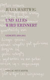 Und alles wird erinnert