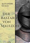 Der Bastard von Mauleon