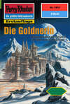 Perry Rhodan 1919: Die Goldnerin