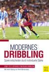 Modernes Dribbling