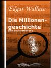 Millionengeschichte (mit Illustrationen)