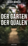 Der Garten der Qualen: Erotik Klassiker