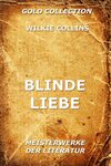 Blinde Liebe