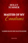 Master of my Emotions (Sammelband der Master-Reihe)