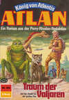 Atlan 322: Traum der Valjaren