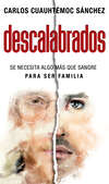 Descalabrados