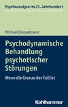 Psychodynamische Behandlung psychotischer Störungen